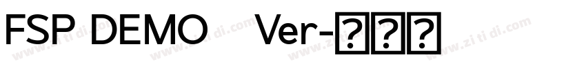 FSP DEMO   Ver字体转换